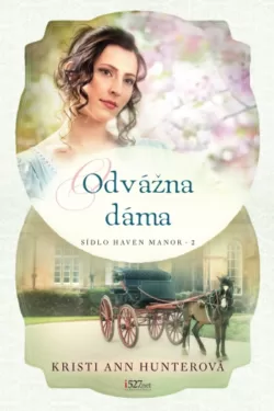 Odvážna dáma / Kristi Ann Hunterová
