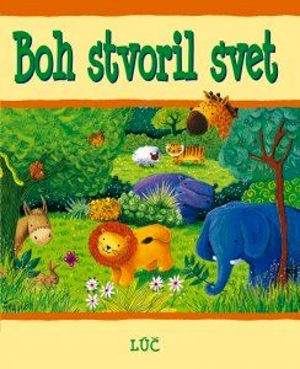Boh stvoril svet Boh stvoril svet / S. Piper