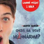 Chceš sa stať misionárom? (2. vydanie) / Martin Hunčár