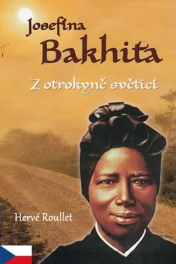 Josefína Bakhita / Hervé Roullet