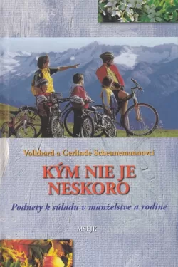 Kým nie je neskoro / Volkhard a Gerlinde Scheunemannovci