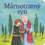 Márnotratný syn / Doron / preklad: Mária Šajgalová
