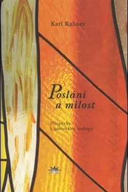 Poslání a milost / Karl Rahner