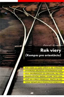 Rok viery (Kompas pre orientáciu) (22) / Pavol Grach