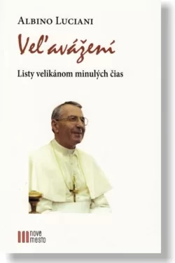 Veľavážení / Albino Luciani