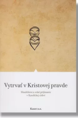 Vytrvať v Kristovej pravde / Robert Dodaro