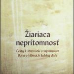 Žiariaca neprítomnosť / Thaddée Matura