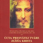 Úcta presvätej tváre Ježiša Krista (2. vydanie) /