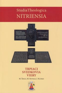 Trpiaci svedkovia viery / Miroslav Šidlo