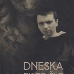 Dneska by to šlo... / Filip M. A. Stajner