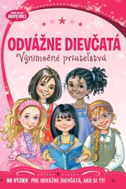 Odvážne dievčatá - Výnimočné priateľstvá / Jennifer Gerelds