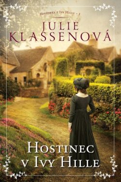 Hostinec v Ivy Hille / Julie Klassenová
